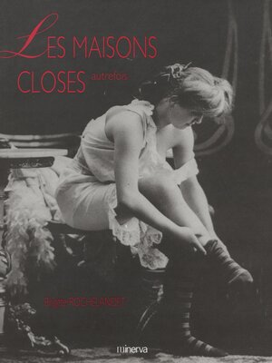 cover image of Les Maisons closes d'autrefois